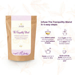 The Tranquility Blend- Stress Relief Herbal Tea (Tisane)